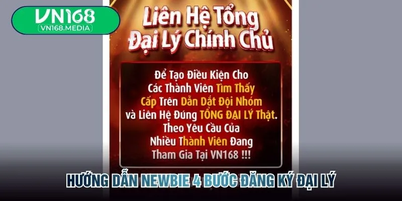 Hướng dẫn newbie 4 bước đăng ký đại lý